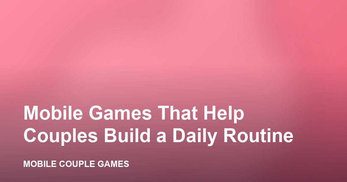 A phone showing a daily couple game streak