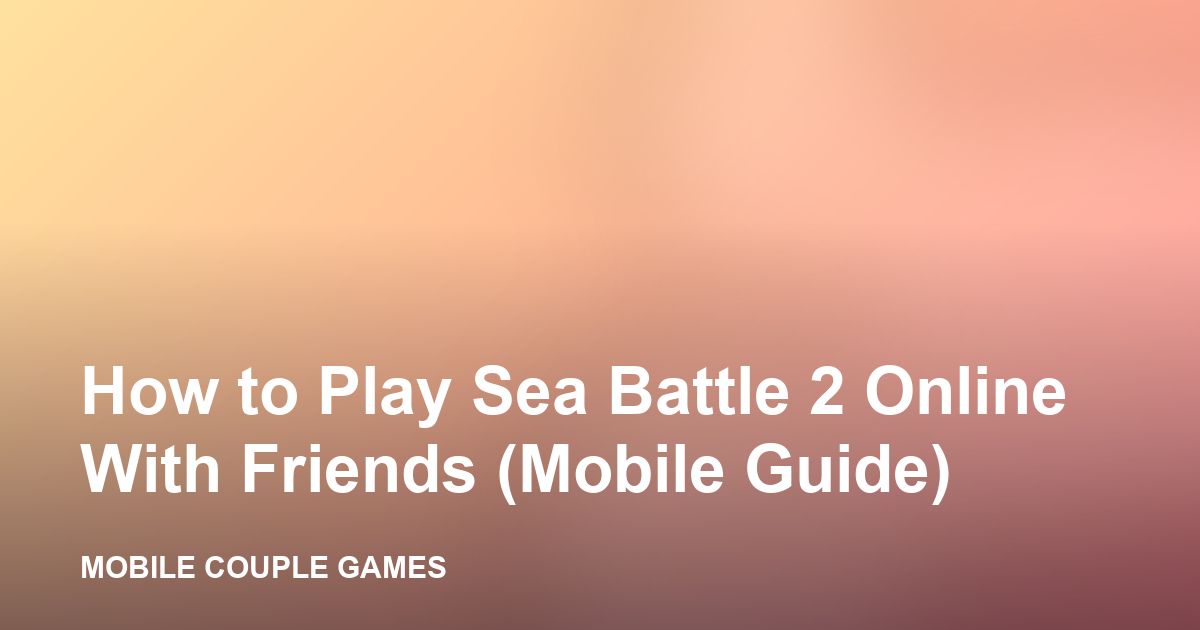 Two phones playing a Sea Battle 2 match online together